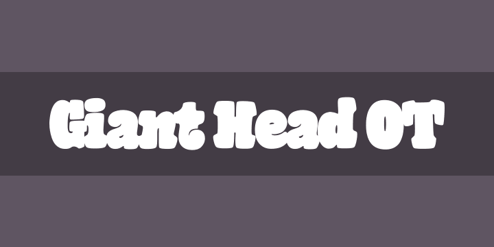Giant Head OT0